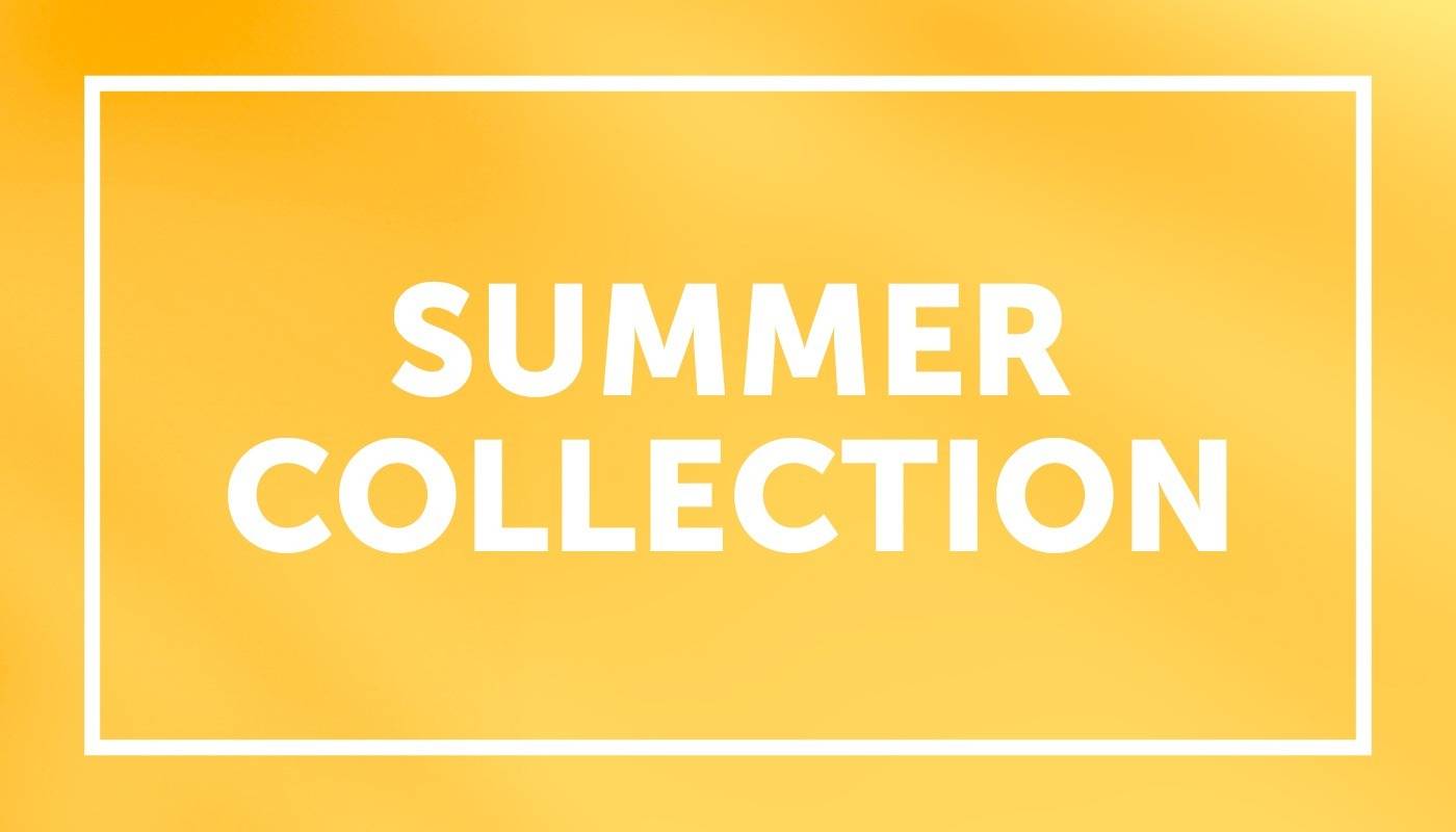Summer Collection